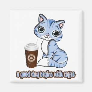 A Good Day Begins With Coffee   Cats And Coffee Magnet