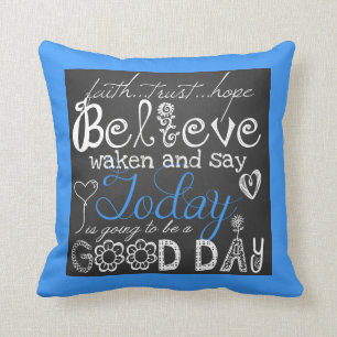 A Good Day Inspirational Pillow