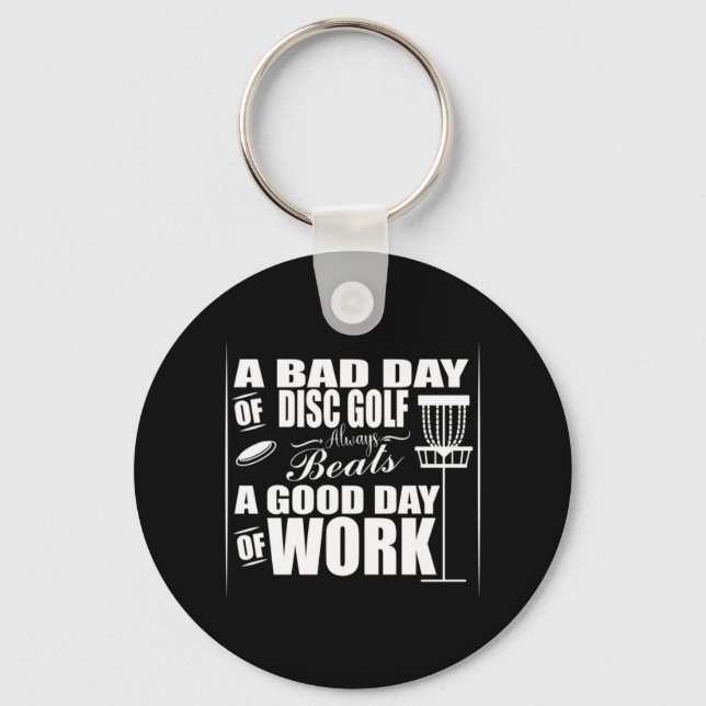 A Good Day Start With Disc Golf Key Ring (Front)