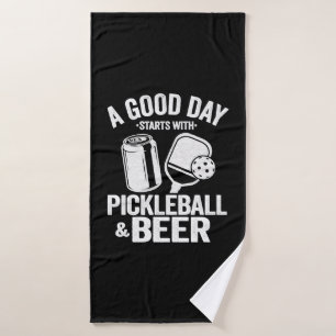 A Good Day Starts With Pickleball & Coffee Funny Bath Towel