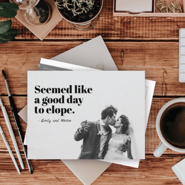 A Good Day to Elope Photo Announcement Postcard (Creator Uploaded)