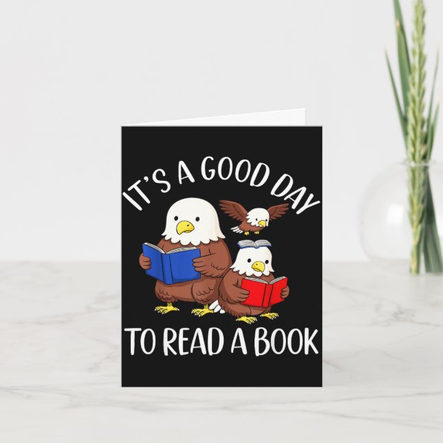 A good day to read a book eagle librarian bookworm card (Front)