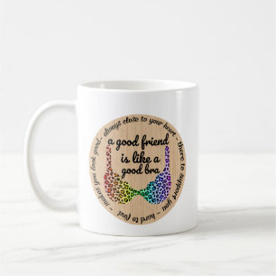 A Good Friend Is Like A Bra Custom Gifts  Coffee Mug