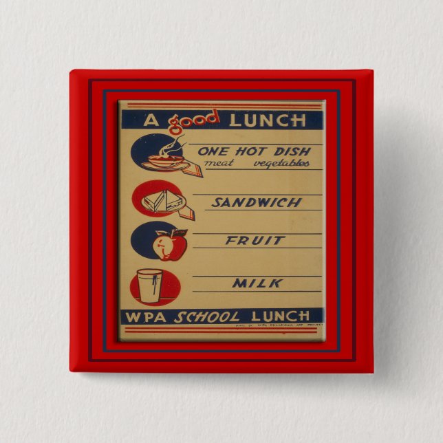A Good School Lunch 15 Cm Square Badge (Front)