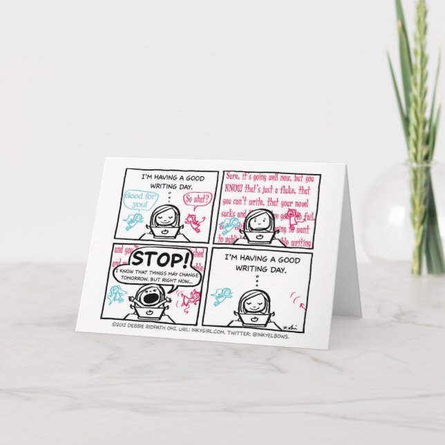 A Good Writing Day greeting card for writers (Front)
