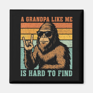 A Grandpa Like is Hard to Find Bigfoot Dad Fathers Magnet