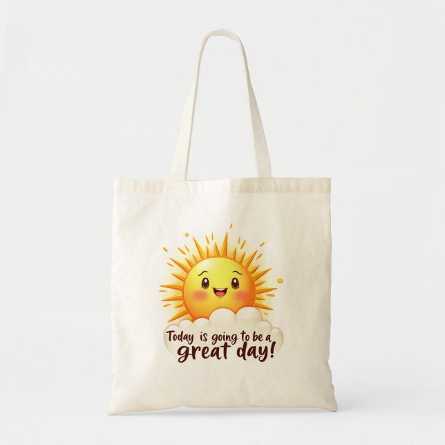 A Great Day Tote Bag (Front)