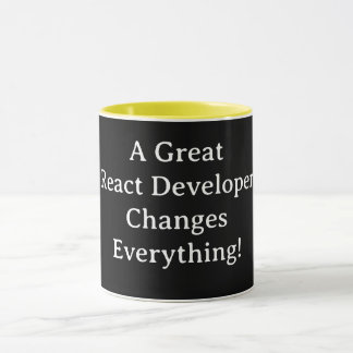 A Great React Developer Changes Everything – React Mug