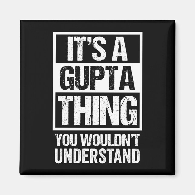 A gupta thing wouldn't understand surname name magnet (Front)