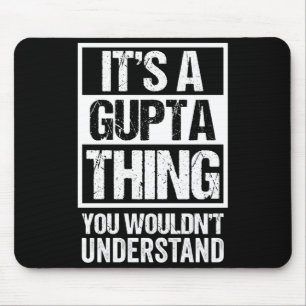 A gupta thing wouldn't understand surname name mouse pad