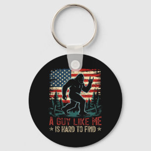 A Guy Like is Hard to Find Bigfoot Funny Hiking Key Ring