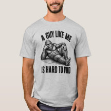 A Guy Like Me Is Hard To Find, Dad Gift