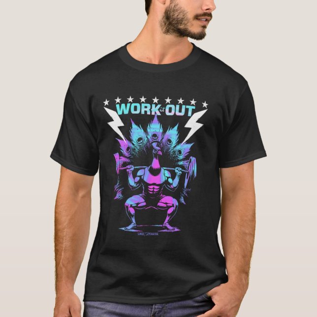 A GYM PEACOCK - WORKOUT EXERCISE FUN VIBES T-Shirt (Front)