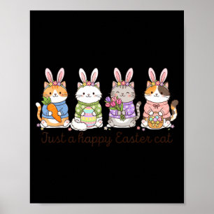 a Happy Easter Cat Cute Cat Lover Bunny Easter Day Poster