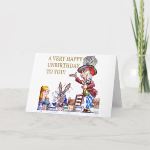 A Happy Unbirthday to You Card