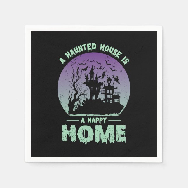 A Haunted House is a Happy Home Napkin (Front)