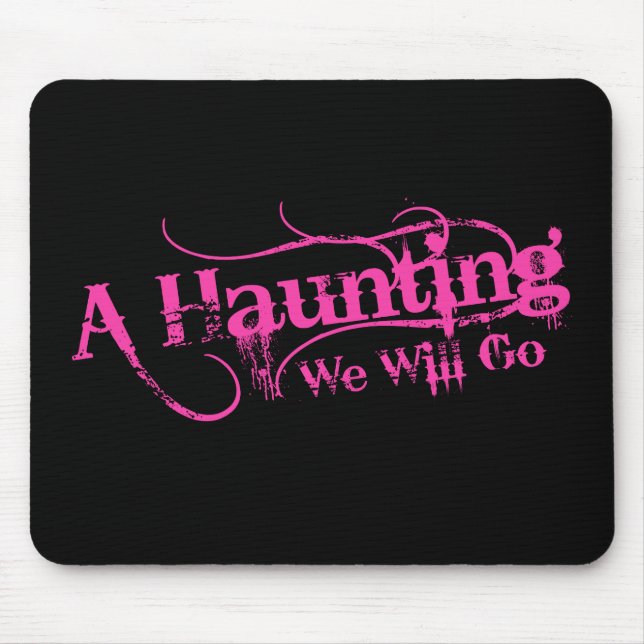 A Haunting We Will Go LLC Pink Logo Mouse Pad (Front)