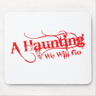 A Haunting We Will Go LLC Red Logo Mouse Pad