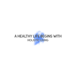 A healthy life begins with holistic living T-Shirt
