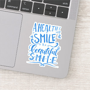 A Healthy Smile Is A Beautiful Smile