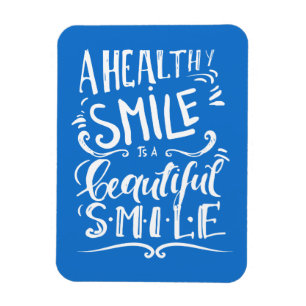 A Healthy Smile Is A Beautiful Smile Magnet