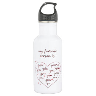 A Heart Full of You Love, Repeated Every Beat Is Y 532 Ml Water Bottle