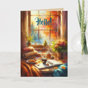 A HELLO THINKING OF YOU CARD