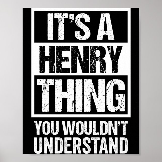 A henry thing wouldn't understand - family name poster (Front)