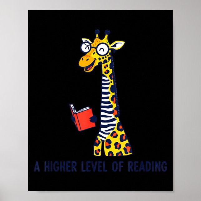 A higher level of reading funny giraffe bookworm  poster (Front)