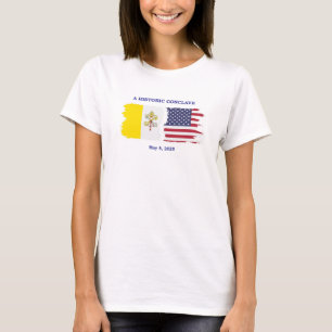 A Historic Conclave - Pope Leo XIV - USA Vatican T-Shirt