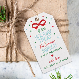 A holiday treat for someone sweet gift tag