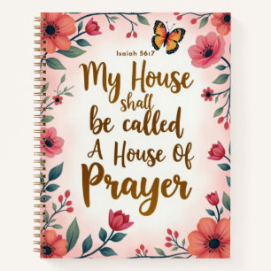 A House of Prayer 8.5x11" Hard Cover Floral Notebook