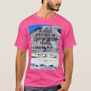A Huge Step Out Of Comfort Zone Taken Active T-Shirt