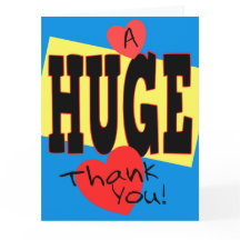 A HUGE Thank You Extra Large 8 x 10 Card