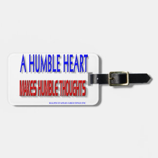 A HUMBLE HEART LUGGAGE TAG