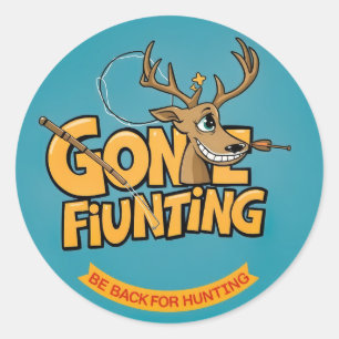A Humorous Take on Hunting Adventures! Classic Round Sticker