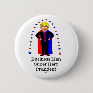 A Humourous Likeness of President Trump. 6 Cm Round Badge