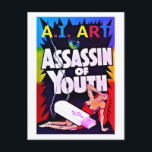 A.I. Art - Assassin of Youth Postcard<br><div class="desc">A.I. Art - Assassin of Youth.  2024,  Ken Gage.  Digital art: parody.</div>