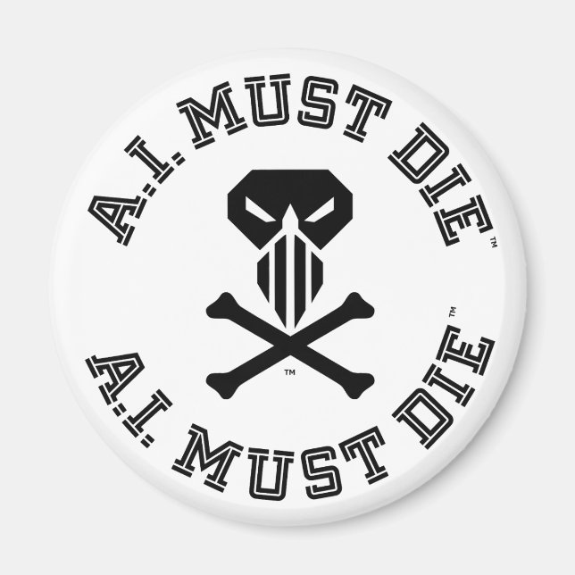 A.I. Must Die™ Logo (College Font) Magnet (Front)