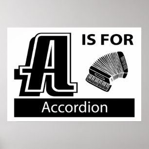A Is For Accordion Poster