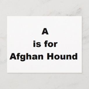 a is for afghan hound postcard