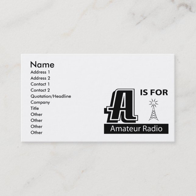 A Is For Amateur Radio Business Card (Front)
