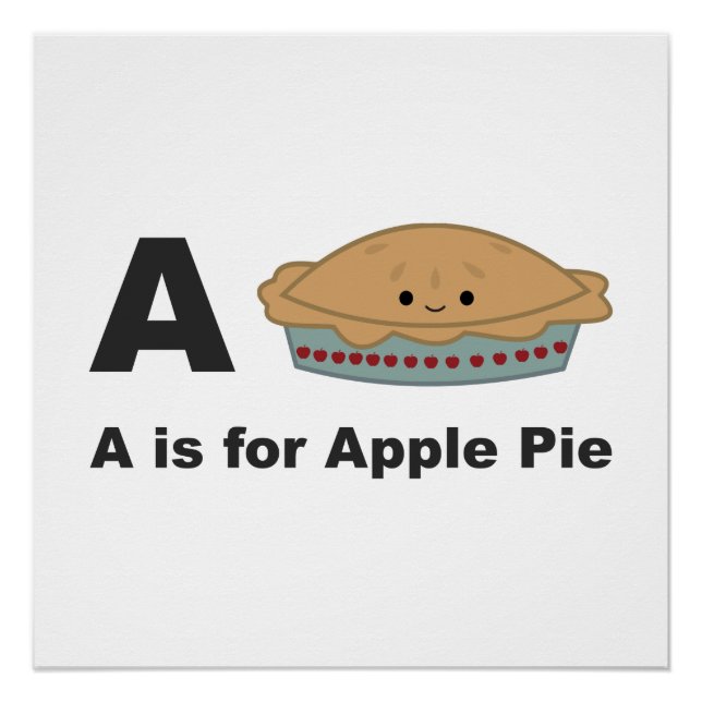 A is for Apple Pie Poster (Front)
