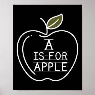 A Is For Apple Pre-k Kindergarten Teacher Student Poster