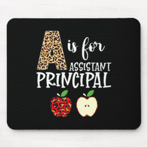 A Is For Istant Principal Leopard Print Apple Back Mouse Pad