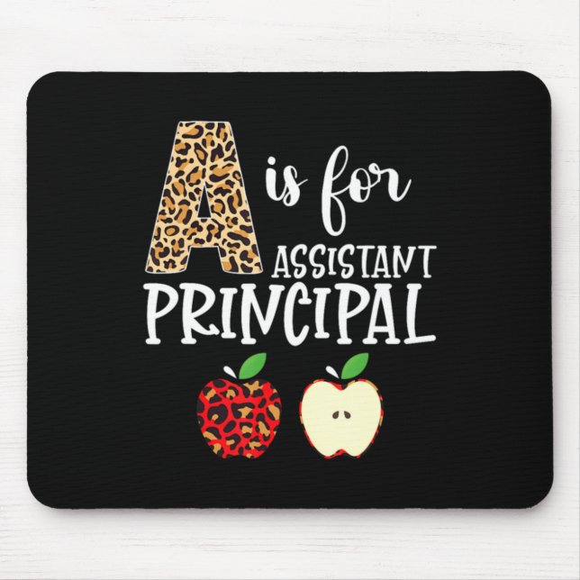 A Is For Istant Principal Leopard Print Apple Back Mouse Pad (Front)
