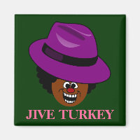 A Jive Turkey is Stuffed Full of Himself