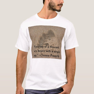 "A journey of a thousand... T-Shirt