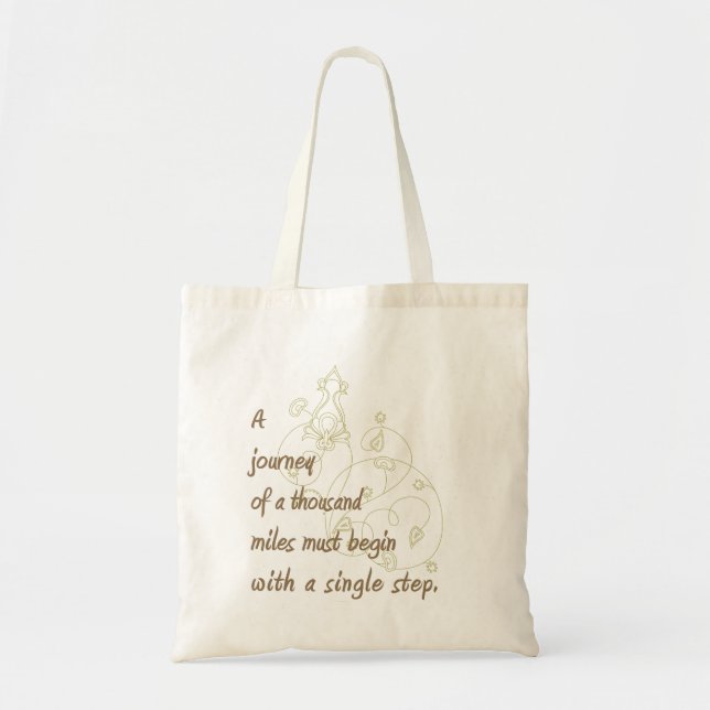 "A Journey..." Zen Proverb. Tote Bag (Front)