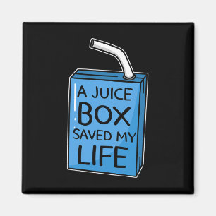 A Juice Box Saved My Life Diabetes Awareness Blue  Magnet